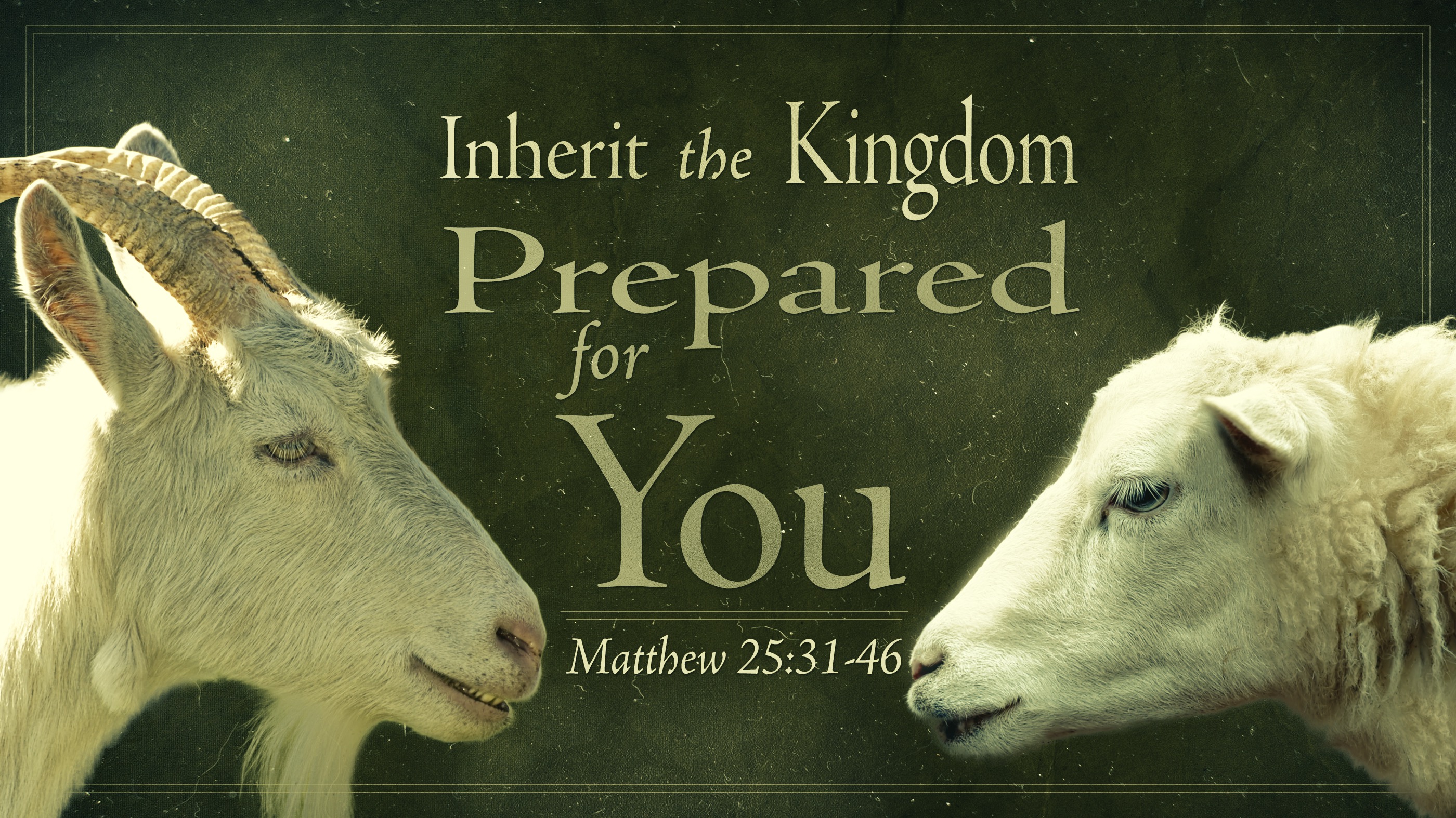 Inheriting the Kingdom